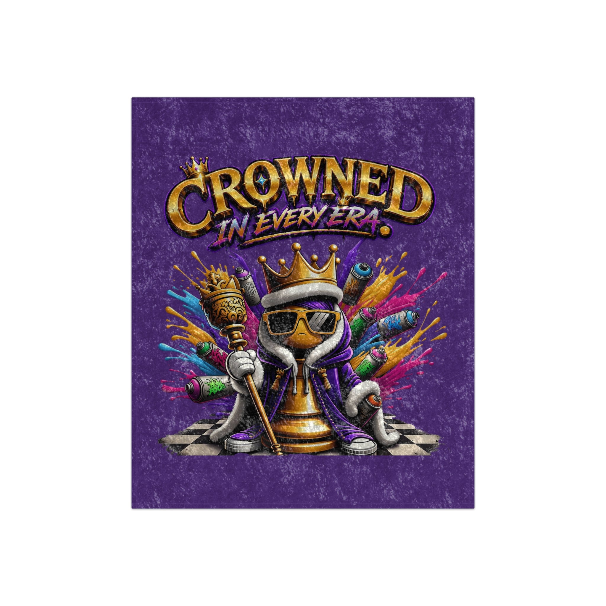 TimeWarp Drip "Crowned in Every Era" blanket—purple velvet, dripping with chess drip: shades, scepter, spray-paint swagger. 