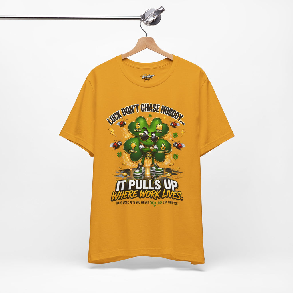 TimeWarp Drip Black Printify streetwear tee—Luck Don’t Chase Nobody, 4-leaf clover drip, dollar signs, bold motivational quote. streetwear apparel