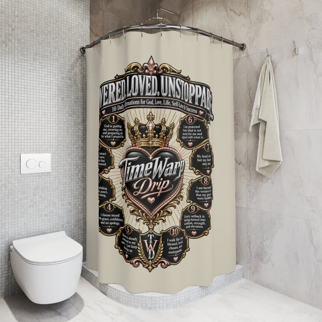 TimeWarp Drip Printify shower curtain in crisp white street style, bold “Covered. Loved. Unstoppable.” drip and a poppin’ heart motif. streetwear apparel
