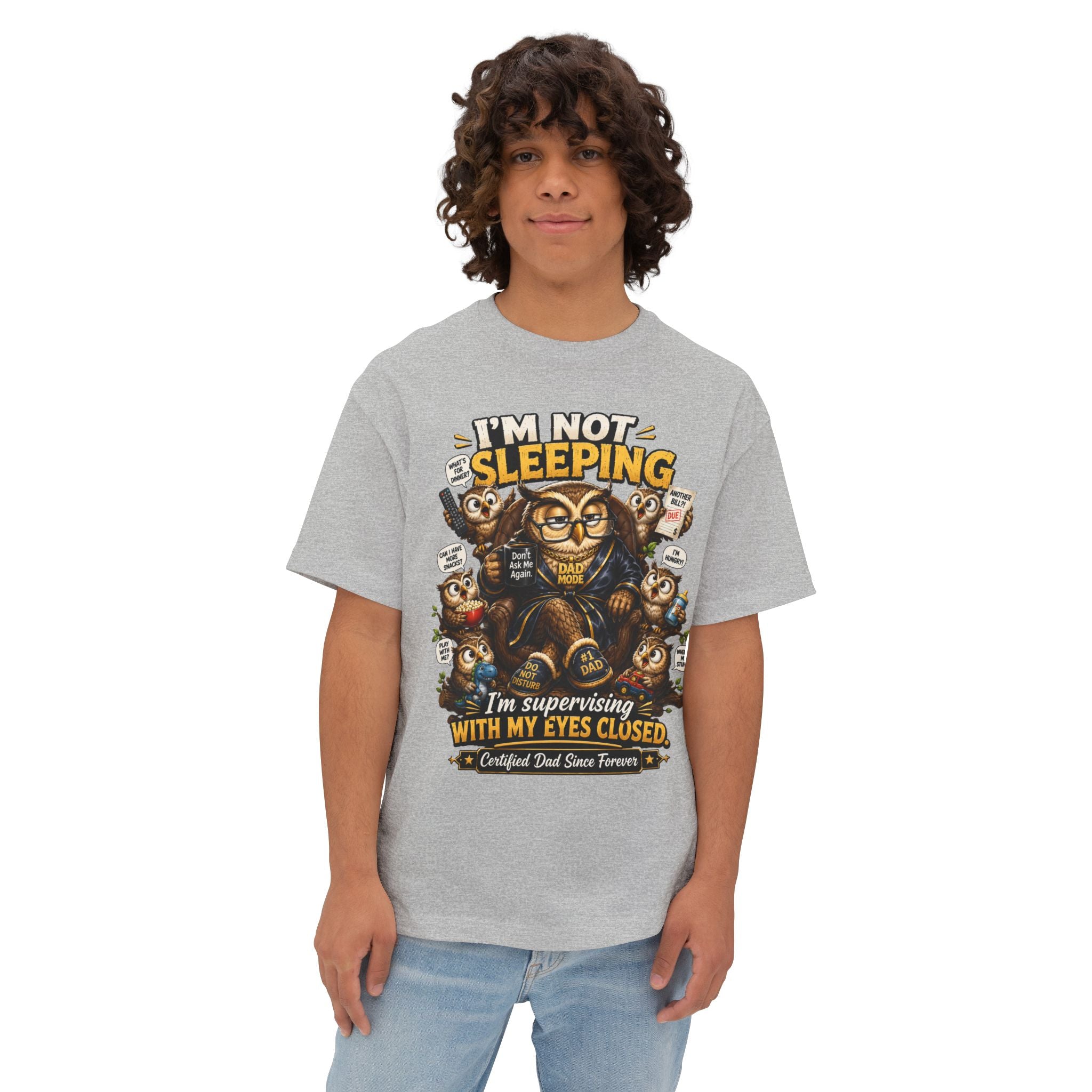 I'm Not Sleeping Owl Dad Tee — Funny "I'm Supervising With My Eyes Closed" Graphic T-Shirt