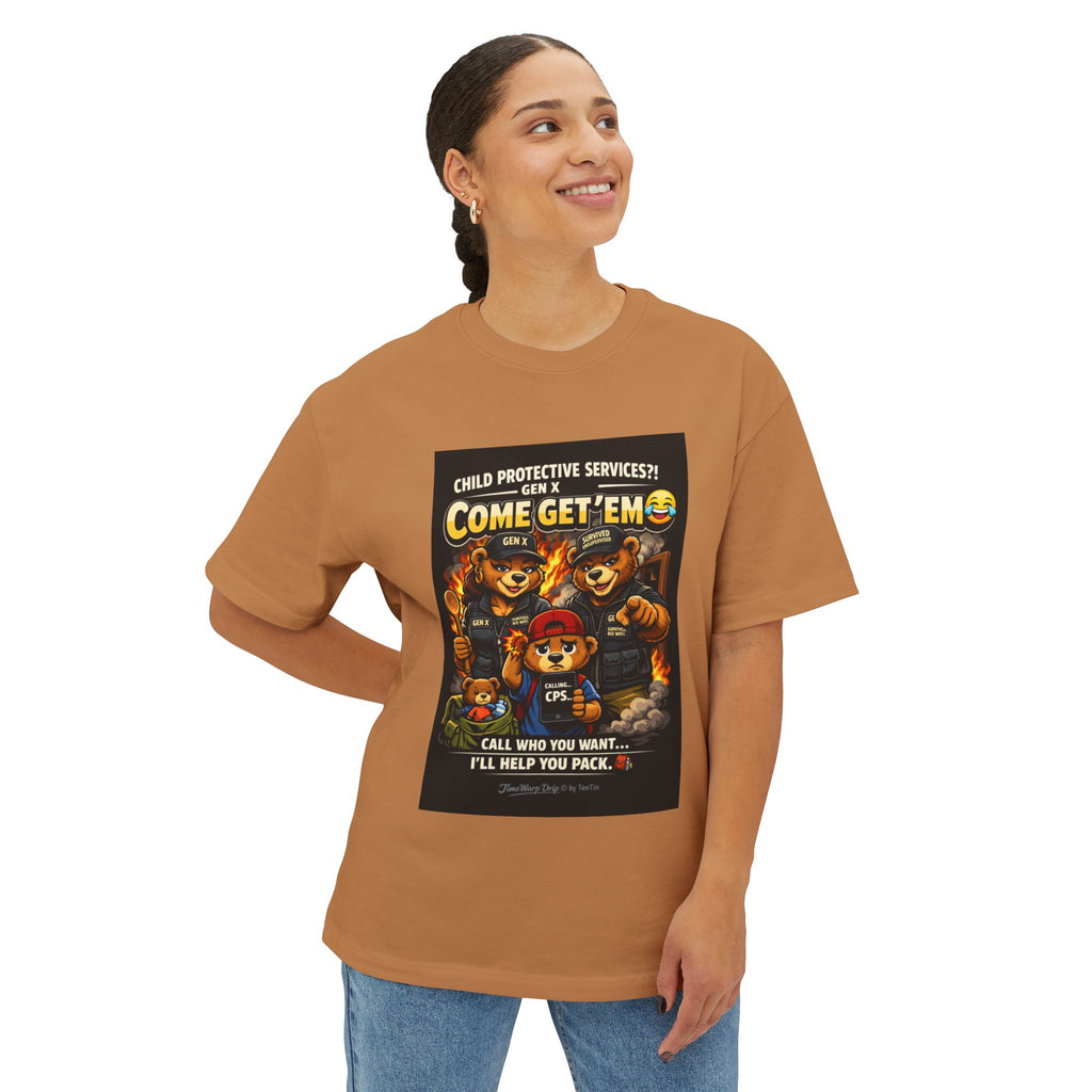 A woman wears the TimeWarp Drip Generation X Parenting "Come Get Em" Tee—an oversized boxy cotton shirt with a cartoon graphic and the text, “Child Protective Services?! Come Get Em. Call who you want... I’ll help you pack.” She smiles, looking up.