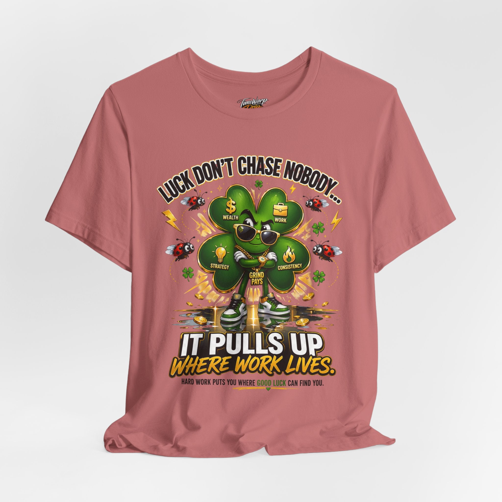 TimeWarp Drip Printify pink tee pops with a 4-leaf clover rocking shades, chains, and bold “Luck Don’t Chase Nobody” streetwear vibes. streetwear apparel