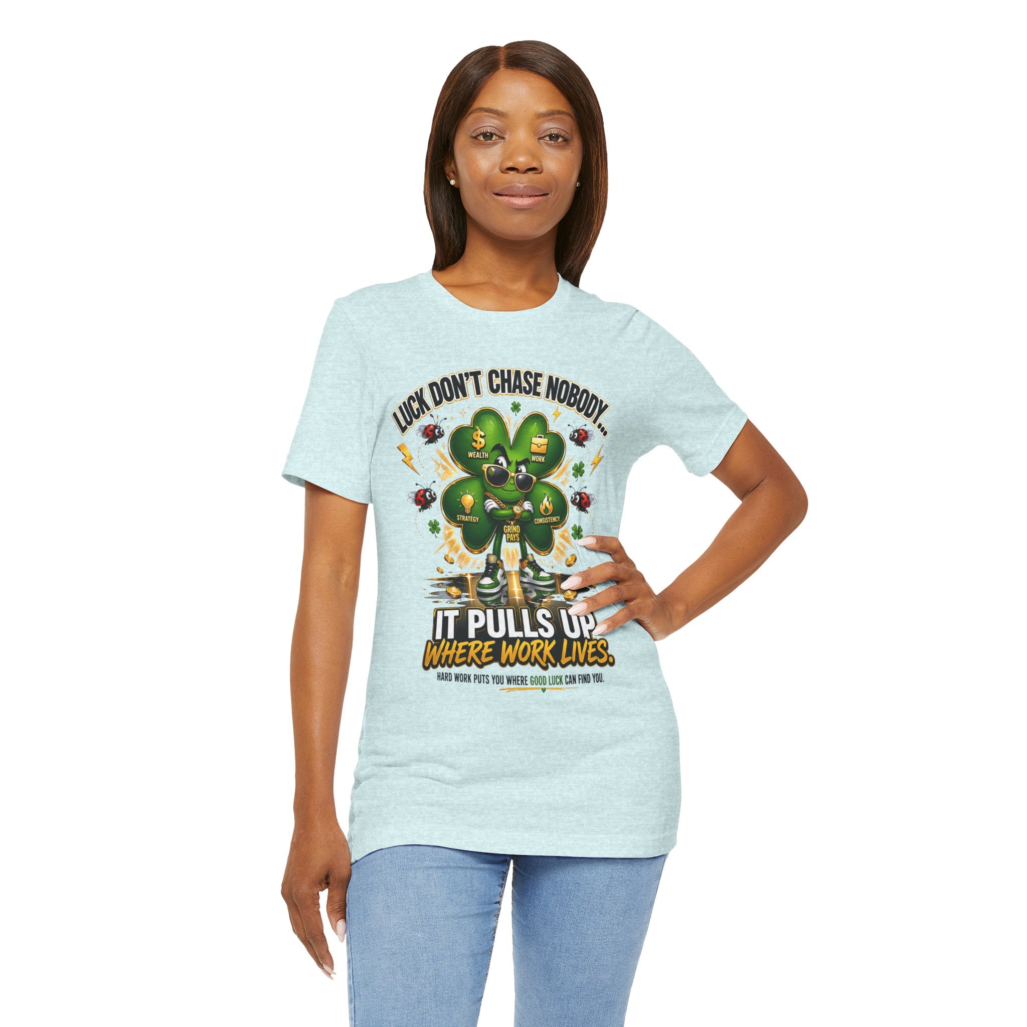 TimeWarp Drip Lucky Clover "Pulls Up Lives" tee for women—light blue streetwear with bold clover graphic and hype-positive message, S–XL. streetwear apparel