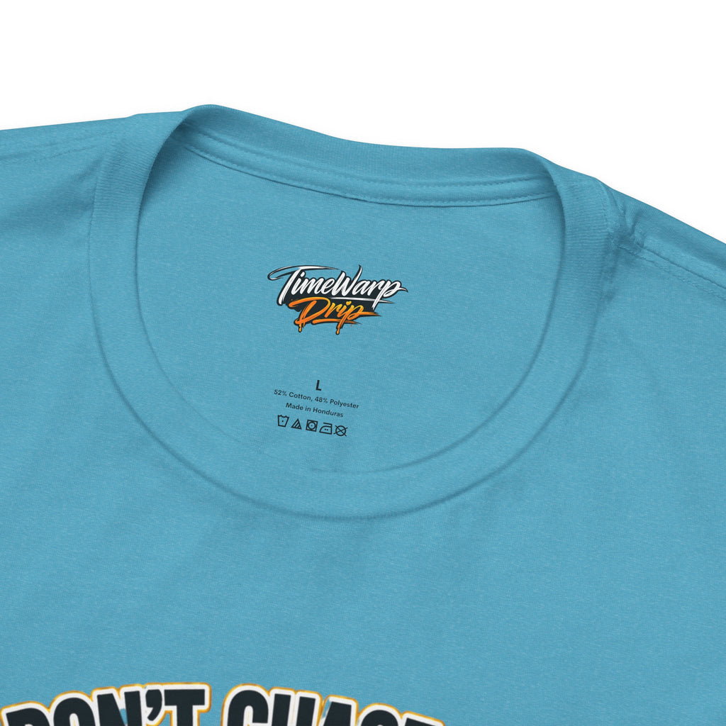 TimeWarp Drip Blue cotton Luck Don't Chase Nobody tee by Printify—4-Leaf Clover drip, bold vibes, inside-collar label, care tags intact. streetwear apparel