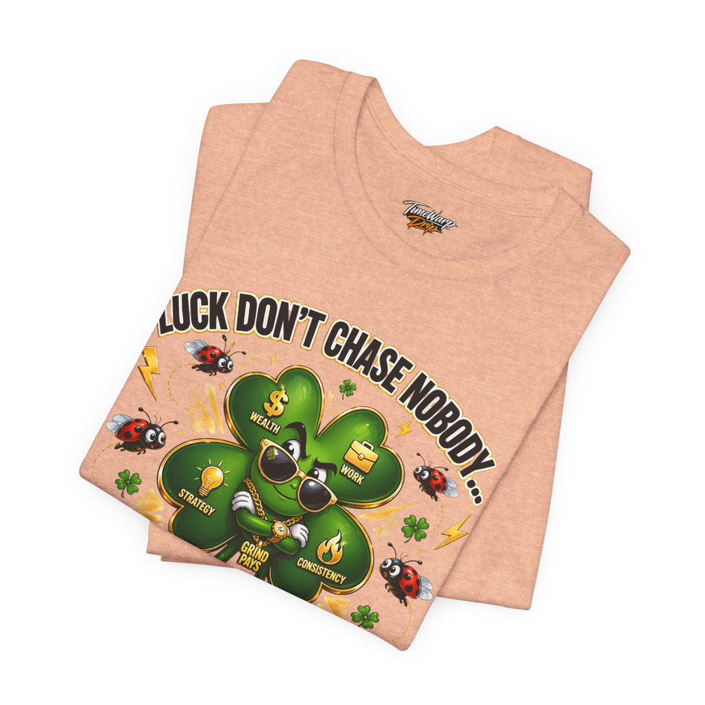 TimeWarp Drip Black Printify tee—bold "Luck Don't Chase Nobody" drip, neon 4-leaf clover, poppin' ladybugs; streetwear fire. streetwear apparel
