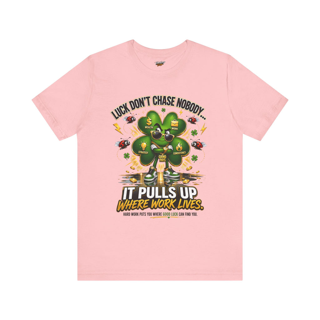 TimeWarp Drip Black Printify Luck Don't Chase Nobody tee, bold neon clover graphic, fierce streetwear vibes, hype motivational style. streetwear apparel