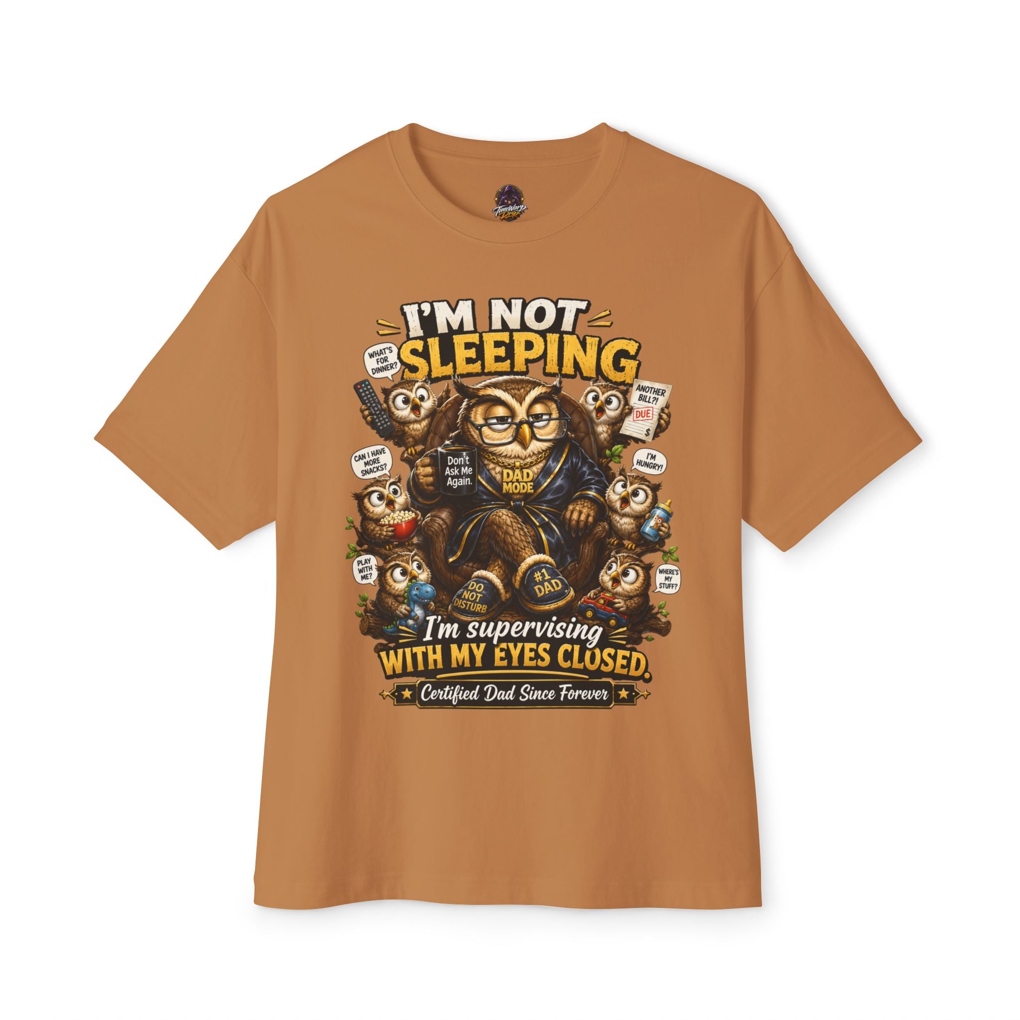I'm Not Sleeping Owl Dad Tee — Funny "I'm Supervising With My Eyes Closed" Graphic T-Shirt