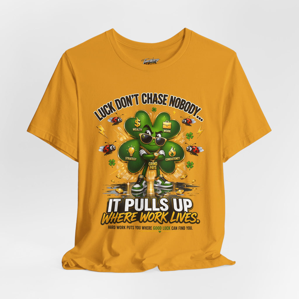 TimeWarp Drip Yellow Lucky Clover "Pulls Up Lives" tee—bold four-leaf graphic; S-XL. Streetwear drip, TimeWarp Drip style—go all in, get lucky!. streetwear apparel