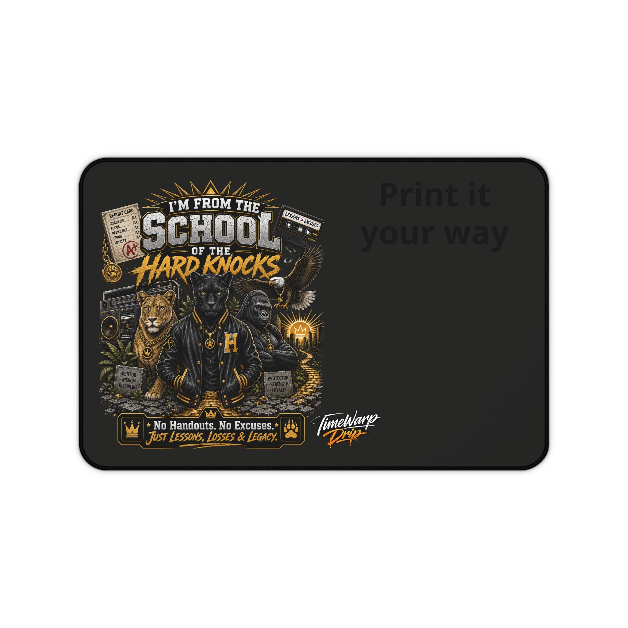 TimeWarp Drip – Black neoprene desk mat, varsity wolf graphic, bold motivational quote; premium city-edge non-slip streetwear accessory. | premium streetwear