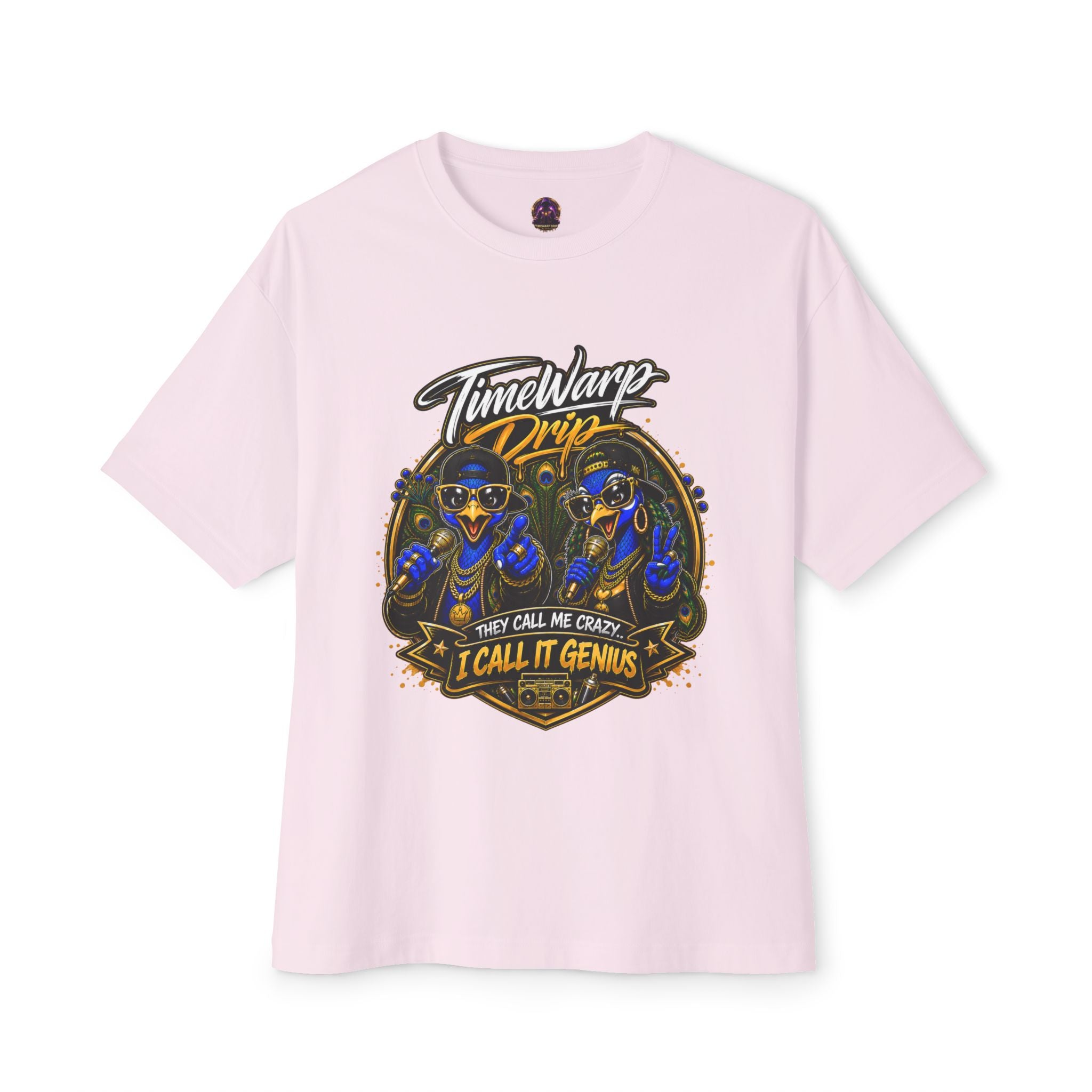 TimeWarp Drip – Light pink oversized boxy tee with dual peacock hip-hop street art and bold "They Call Me Crazy I Call It Genius" graphic. | premium streetwear