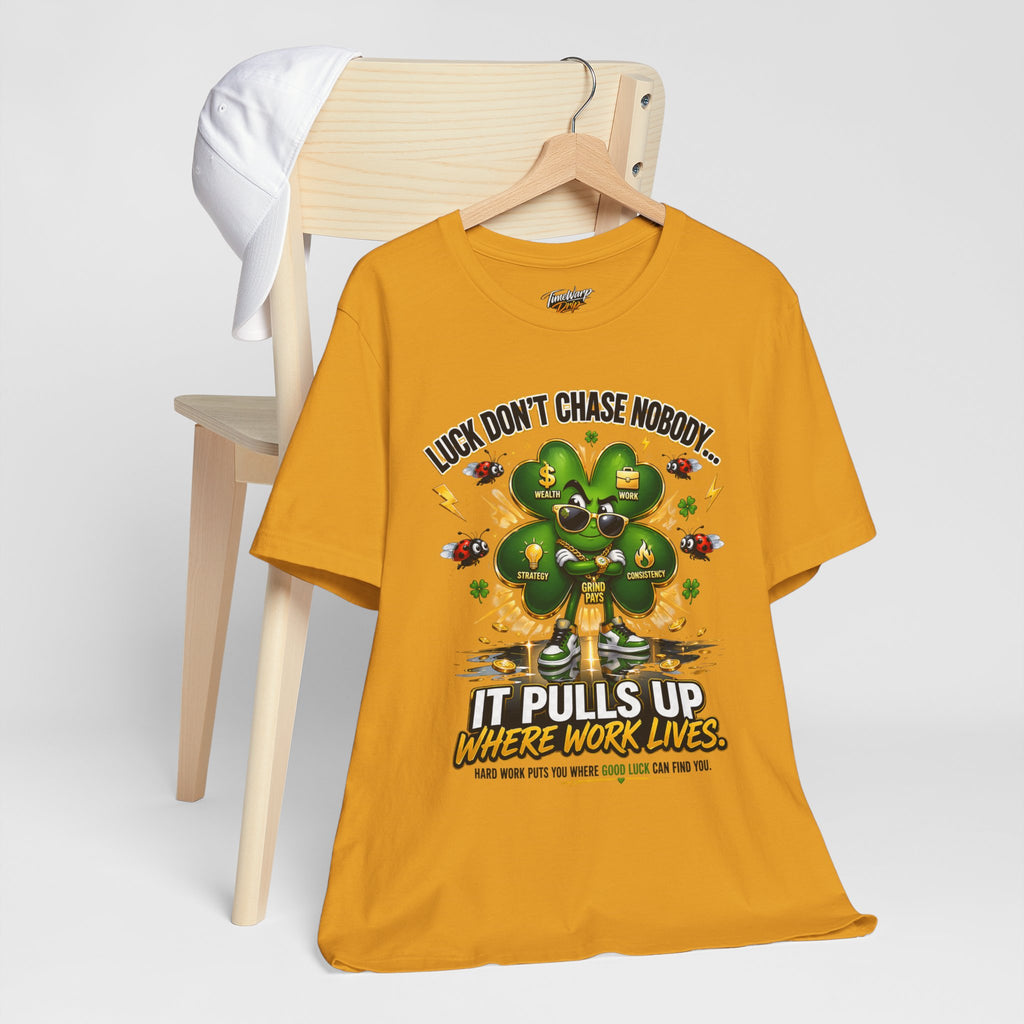 TimeWarp Drip Printify 4-Leaf Clover T-Shirt pops in yellow, rocking a bold quote—streetwise luck with maximum drip energy. streetwear apparel