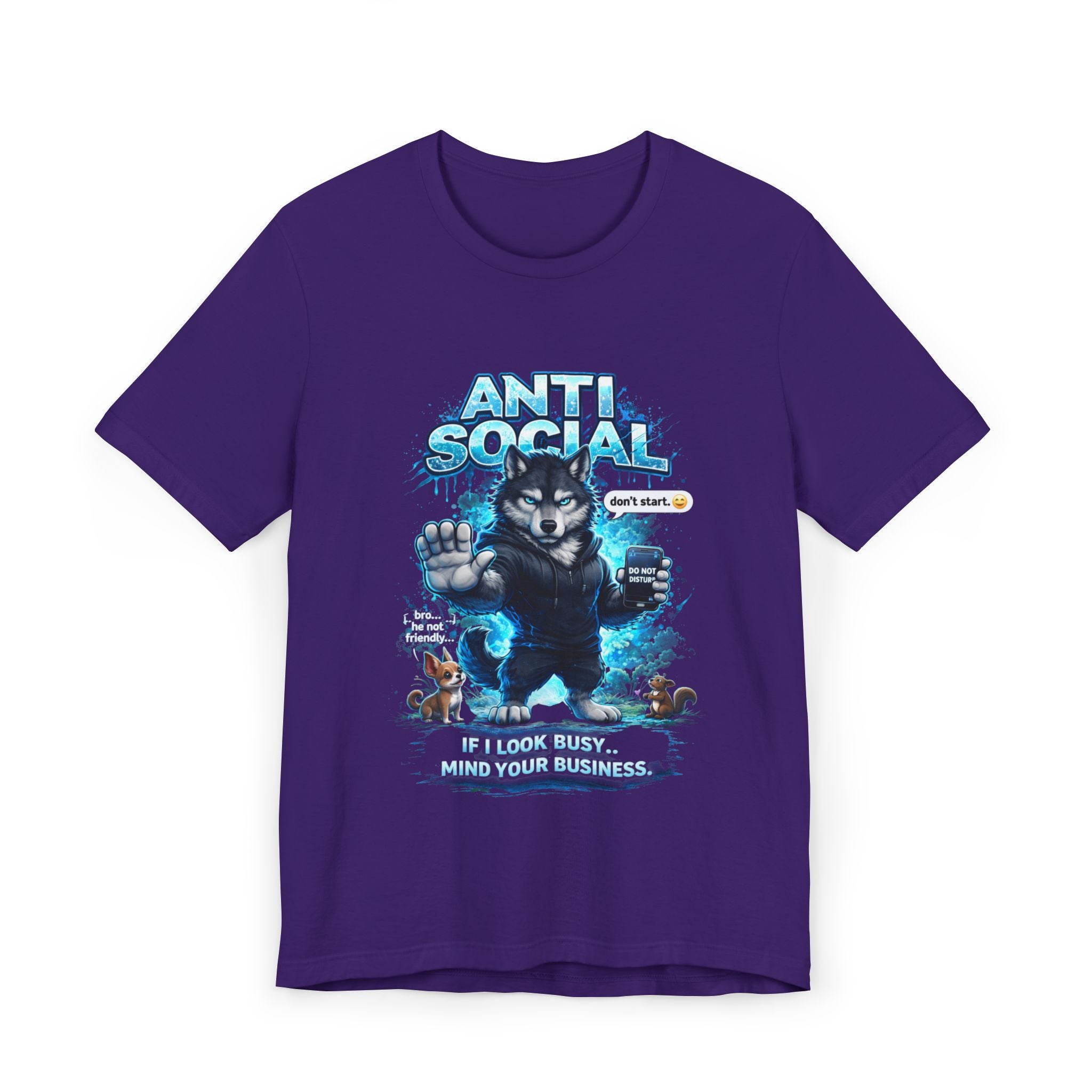 The Anti Social Wolf T-Shirt — Funny Introvert Graphic Tee is a purple streetwear tee with a grumpy wolf in black, paw raised, “ANTI SOCIAL” above, and speech bubbles below: “IF I LOOK BUSY… MIND YOUR BUSINESS.”.