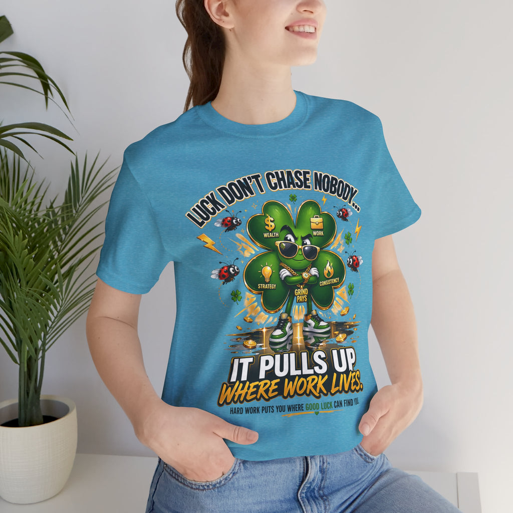 TimeWarp Drip Black "Luck Don't Chase Nobody" tee drops bold clover drip—streetwise vibes, motivational flex, fresh Printify style. streetwear apparel