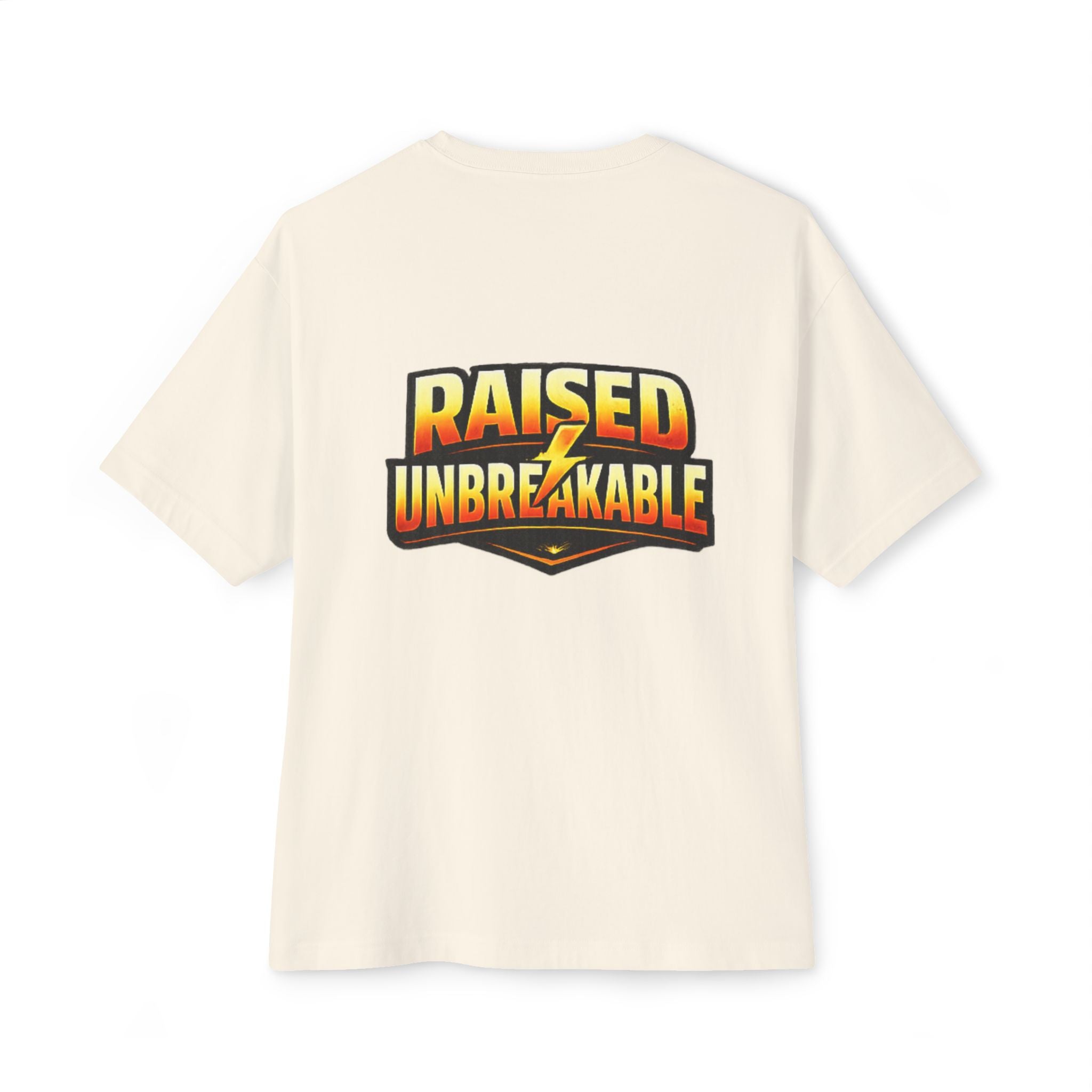 The Generation X Parenting "Come Get Em" Tee by TimeWarp Drip is a cream oversized boxy cotton tee with a bold back graphic reading RAISED UNBREAKABLE in yellow-orange gradient, separated by a lightning bolt.