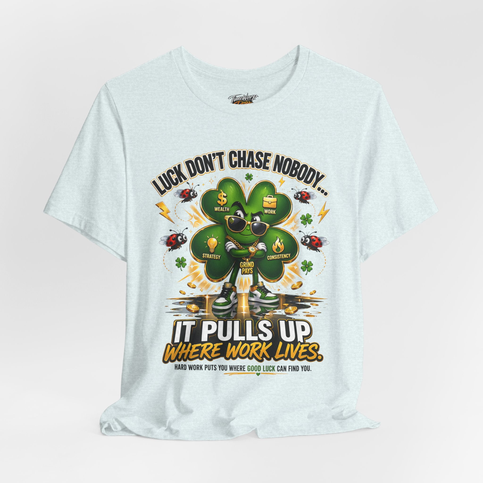 TimeWarp Drip Black "Luck Don't Chase Nobody" streetwear tee flaunts a bold 4-leaf clover, cool shades, and fierce success vibes. streetwear apparel