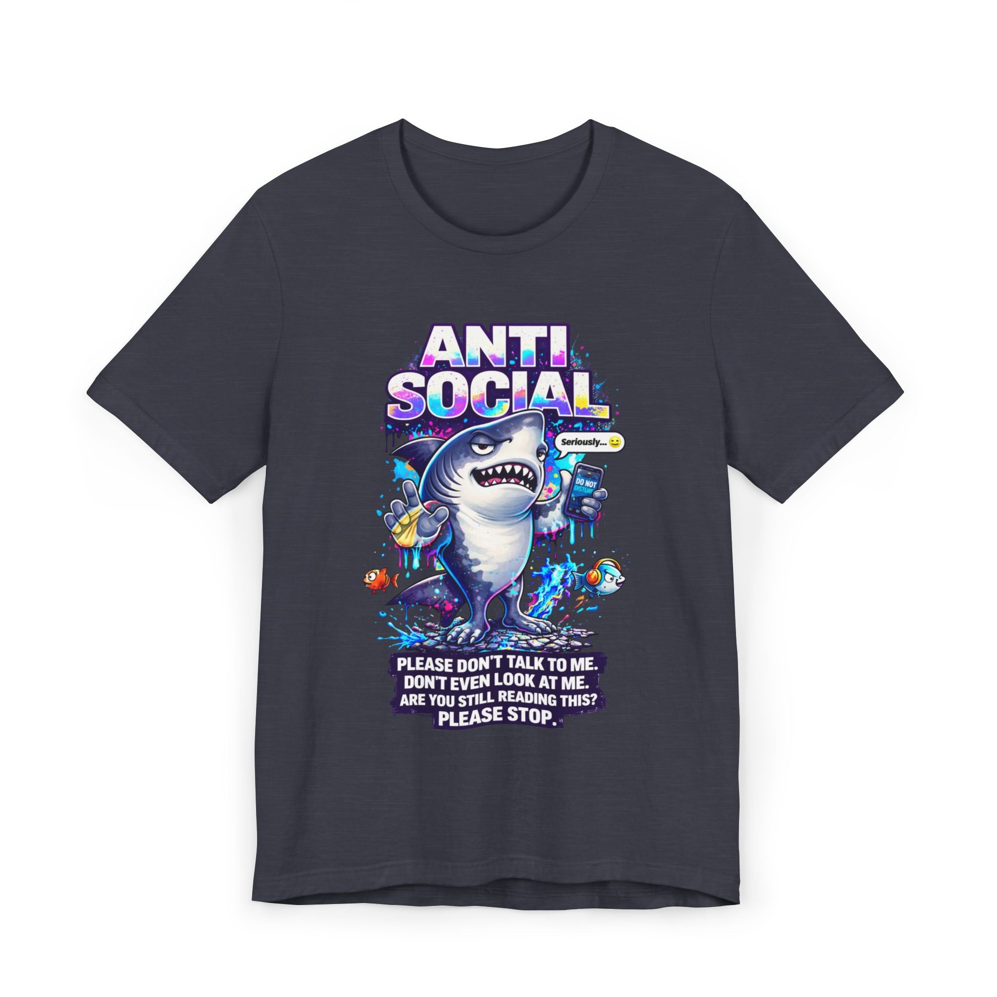 The Anti Social Shark T-Shirt — Funny Introvert Graphic Tee has a cartoon shark holding a phone, sea creatures, and "ANTI SOCIAL" and "Please dont talk to me" text. A unisex cotton shirt perfect for anti-social vibes.