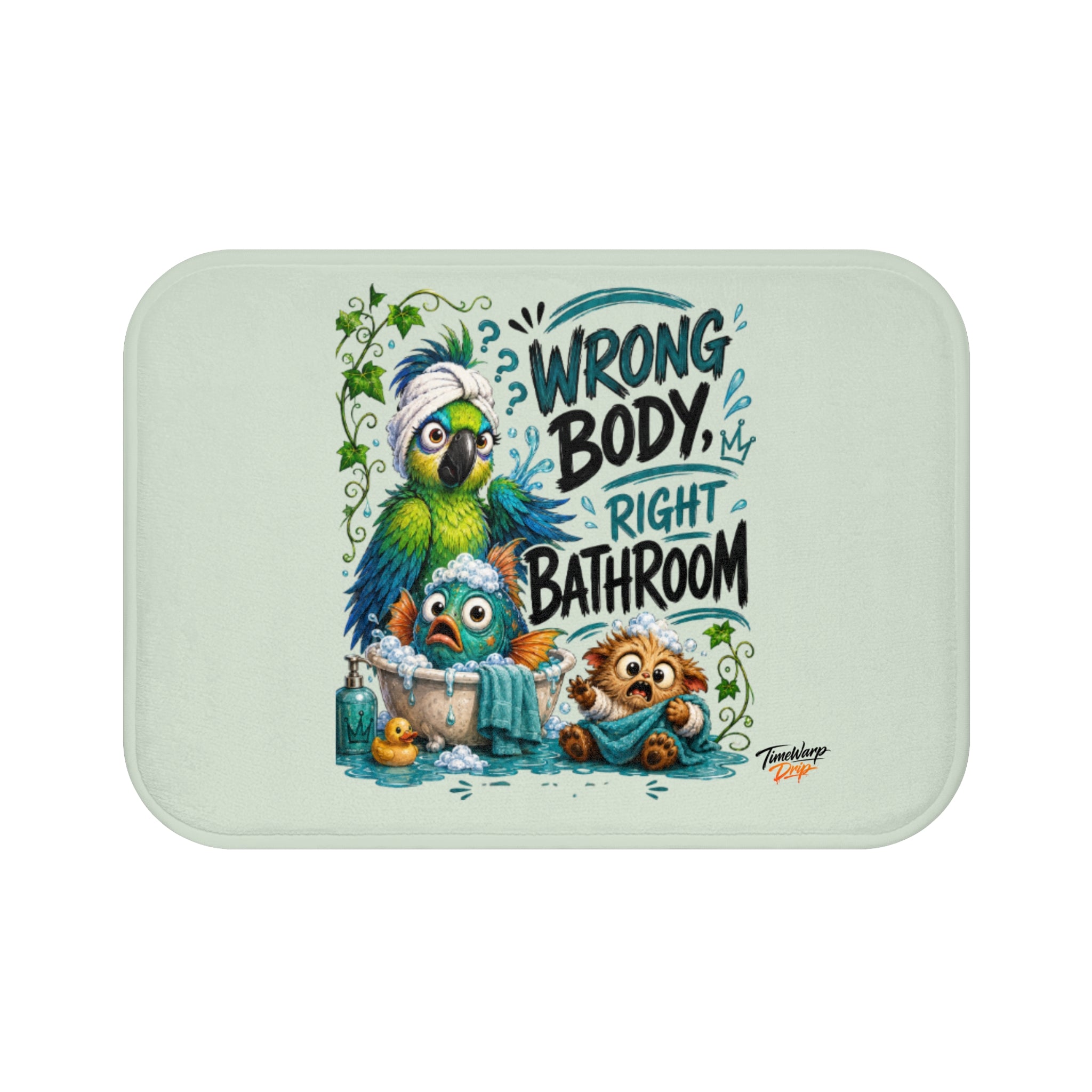 TimeWarp Drip Sage green bath mat drips style: “Wrong Body, Right Bathroom™” with a fly parrot, owl & dog in bold streetwear flair. 