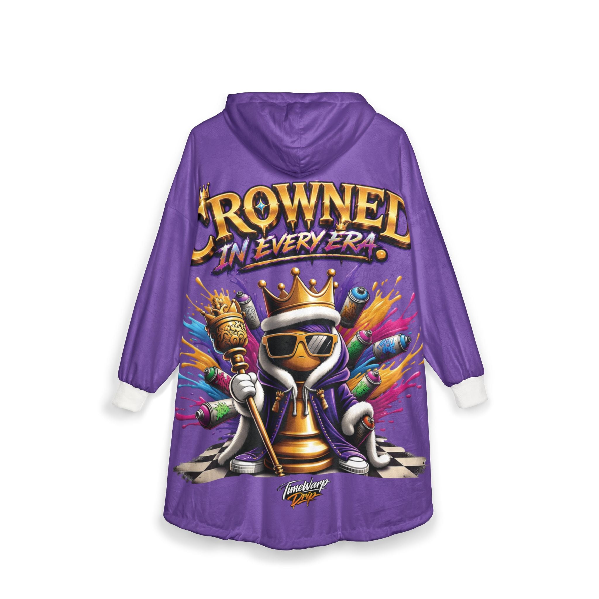 TimeWarp Drip Purple hooded blanket drips in royal street style—crowned chess piece, bold text: "Crowned in Every Era" by Printify. streetwear apparel