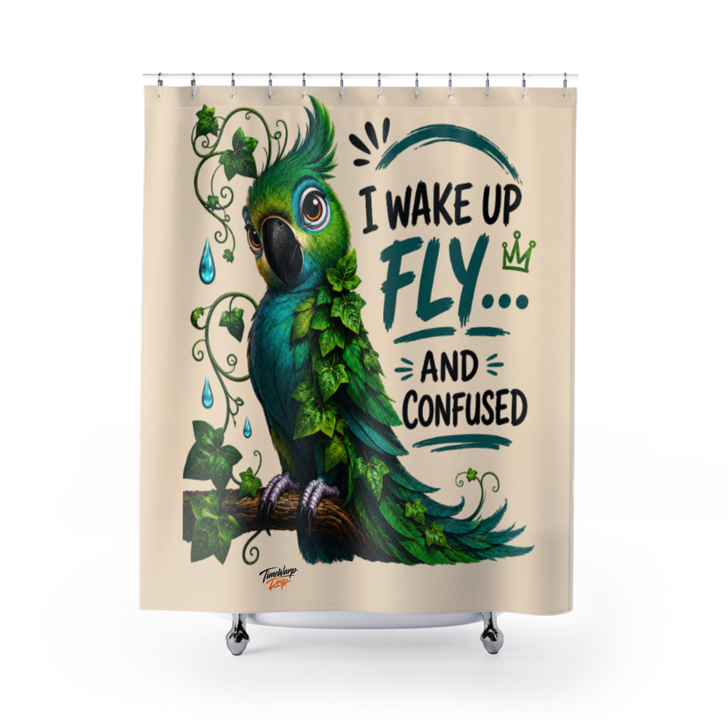 TimeWarp Drip shower curtain in bold white with “I Wake Up Fly and Confused” slogan, dripping ivy parrot, street-savvy style. 