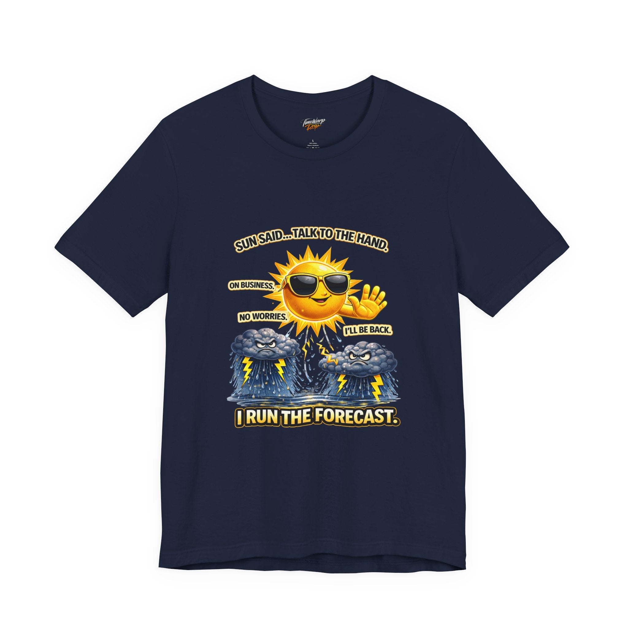 The Printify Calm Energy Vibes T-Shirt—"I Run the Forecast" CEO Energy features a navy blue Airlume cotton tee with a cartoon sun in sunglasses, hand raised amid clouds and lightning, and fun phrases about business and forecast control.
